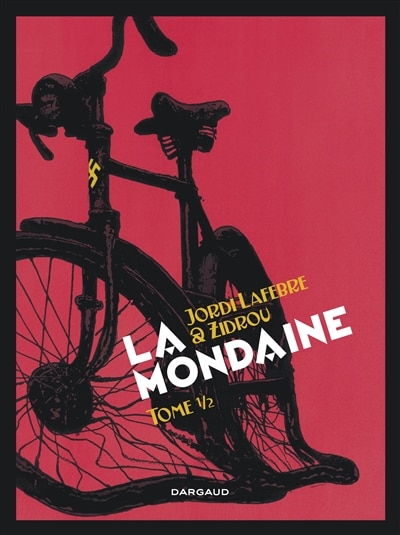 Front cover_La mondaine, Vol. 1