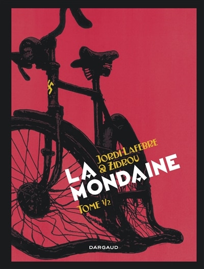 Couverture_La mondaine, Vol. 2