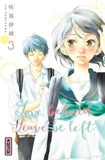 Couverture_Love, be loved, leave, be left 03