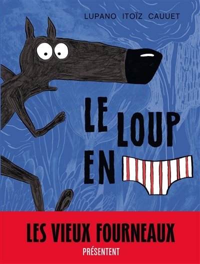 Couverture_Le loup en slip