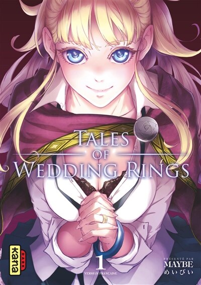 Couverture_Tales Of The Wedding Rings 01