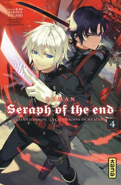 Seraph of the end: Glenn Ichinose, la catastrophe de ses 16 ans, Vol. 4
