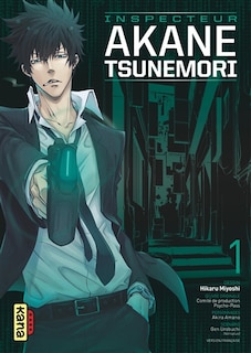 Couverture_Psycho-pass 01 : Inspecteur Akane Tsunemori