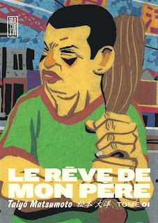 Le rêve de mon père 01