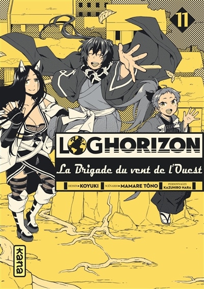 Couverture_Log horizon : la brigade du vent de l'ouest, Vol. 11