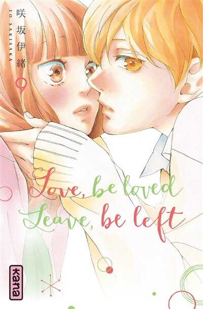 Couverture_Love, Be Loved Leave, Be Left 09