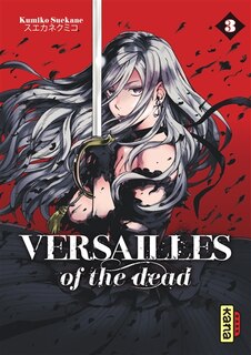 Couverture_Versailles of the dead, Vol. 3