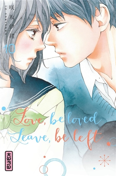 Front cover_Love, be loved, leave, be left, Vol. 10