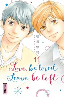 Front cover_Love, be loved, leave, be left Tome 11