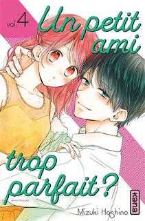 Couverture_Un Petit Ami Trop Parfait ? 04