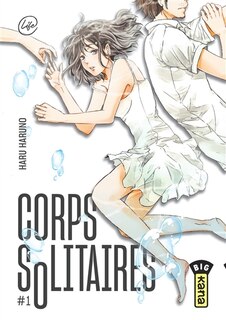 Front cover_Corps solitaires Tome 1