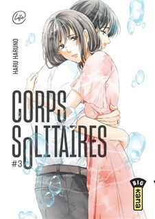 Couverture_Corps solitaires Tome 3