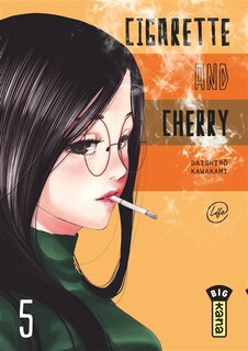 Cigarette & cherry Tome 5