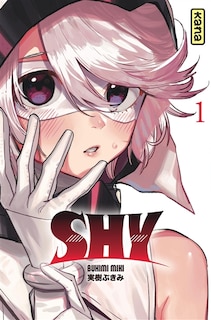 Couverture_Shy Tome 1