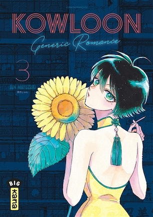 Kowloon generic romance Tome 3