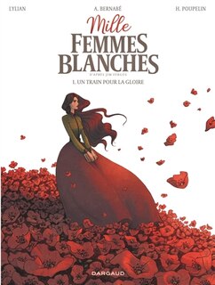 Front cover_Mille femmes blanches 01 : Un train pour la gloire