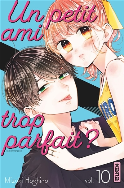 Couverture_Un petit ami trop parfait ?, Vol. 10