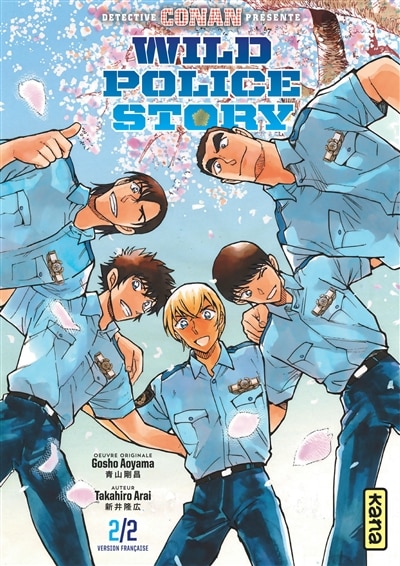 Wild police story : Keisatsu Gakkô-hen Tome 2