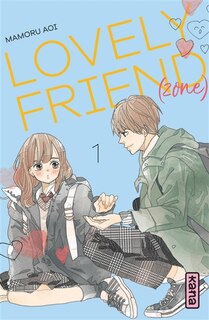 Lovely friend (zone) Tome 1