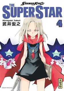 Couverture_Shaman King : the super star Tome 4