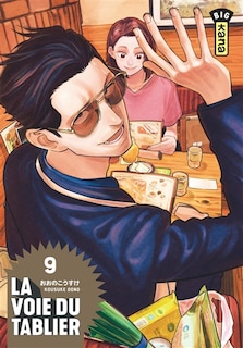 La voie du tablier Tome 9