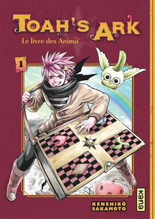Front cover_Toah's ark : le livre des Anima, Vol. 1
