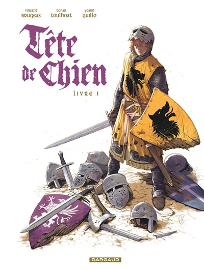 Tête de Chien 01 Livre I