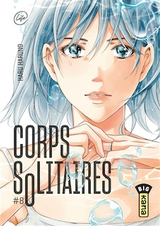 Couverture_Corps solitaires, Vol. 8