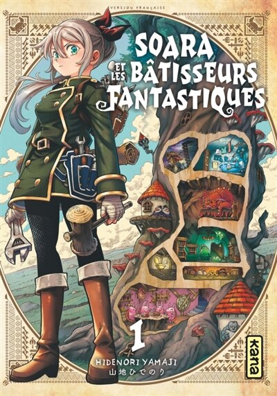 Couverture_Soara et les bâtisseurs fantastiques, Vol. 1