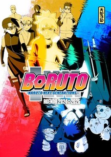 Front cover_Boruto : Naruto next generations : agenda 2024-2025