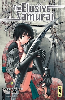 Front cover_The elusive samurai, Vol. 17