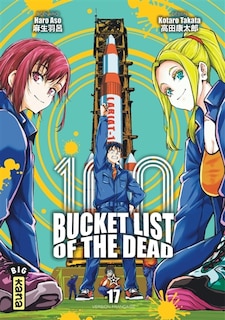 Couverture_100 bucket list of the dead, Vol. 17