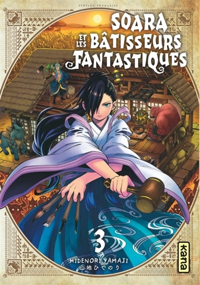 Front cover_Soara et les bâtisseurs fantastiques, Vol. 3