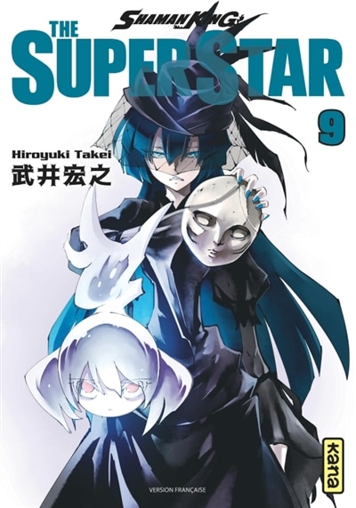 Couverture_Shaman King : the super star, Vol. 9
