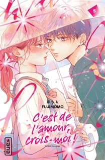 Couverture_C'est de l'amour, crois-moi !, Vol. 5