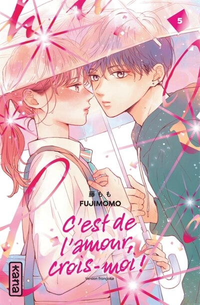 Couverture_C'est de l'amour, crois-moi !, Vol. 5