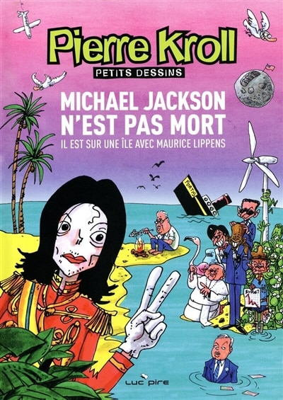 Couverture_Michael Jackson n'est pas mort, il est sur une île avec Maurice Lippens