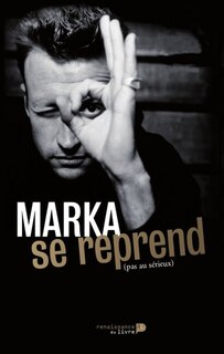 Front cover_Marka se reprend pas au sérieux
