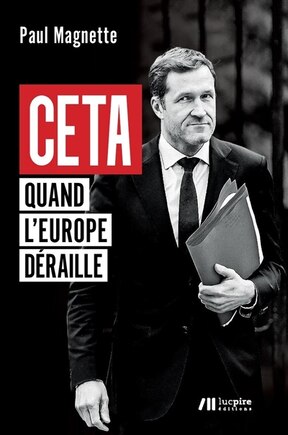 CETA: quand l'Europe déraille