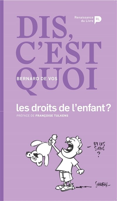 Front cover_Dis, c'est quoi les droits de l'enfant ?
