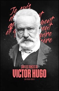 Couverture_Sur les traces de Victor Hugo en Belgique
