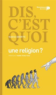 Couverture_Dis, c'est quoi une religion ?