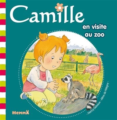 Couverture_CAMILLE EN VISITE AU ZOO #30