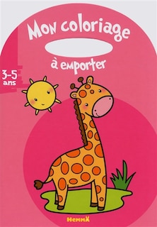 Front cover_Mon coloriage à emporter : girafe : 3-5 ans