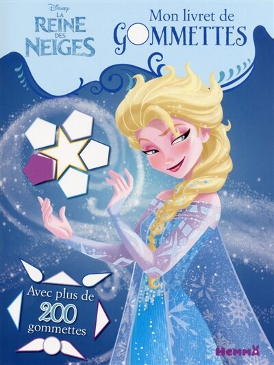 Couverture_La reine des neiges : mon livret de gommettes : avec plus de 200 gommettes