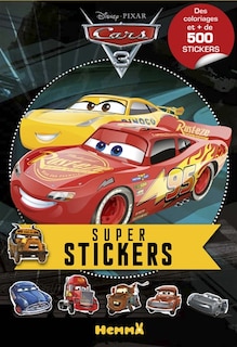 Couverture_Cars 3 : super stickers : des coloriages et + de 500 stickers