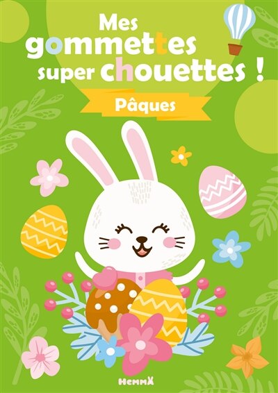 Couverture_Pâques : mes gommettes super chouettes !