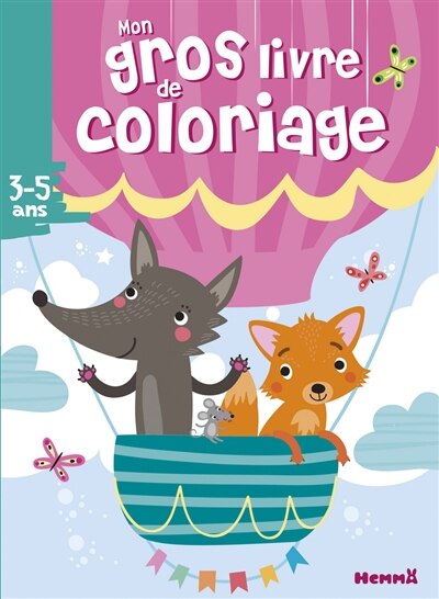 Couverture_Mon gros livre de coloriage : 3-5 ans : renard et loup