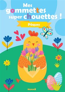 Couverture_Pâques : mes gommettes super chouettes !