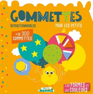 Front cover_Les formes et les couleurs : gommettes repositionnables pour les petits